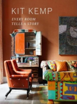 Image of Every Room Tells a Story by Kit Kemp Hardback