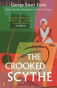Image of The Crooked Scythe : An Anthology of Oral History