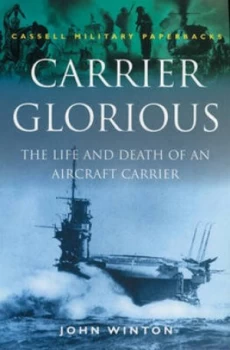 Image of Carrier Glorious by John Winton Paperback