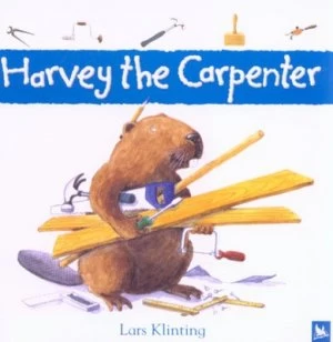 Image of Harvey the Carpenter by Lars Klinting Paperback