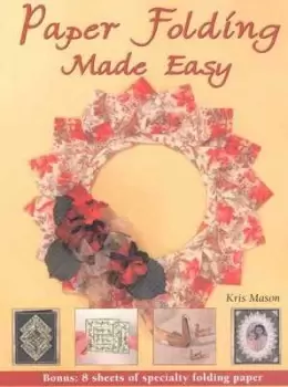 Image of Paper folding made easy by Kris Mason