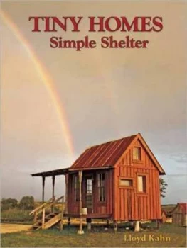 Image of Tiny Homes by Lloyd Kahn Paperback