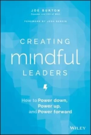 Image of Creating mindful leaders by Joseph Burton