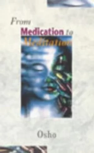 Image of From Medication To Meditation Paperback Book
