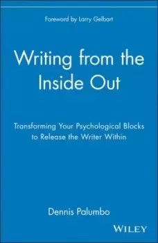 Image of Writing from the inside out by Dennis Palumbo