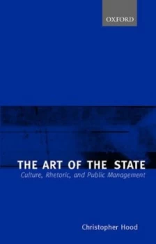 Image of The Art of the State by Christopher Hood Paperback