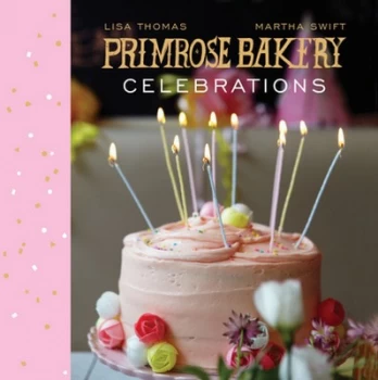 Image of Primrose Bakery Celebrations by Lisa Thomas Hardback