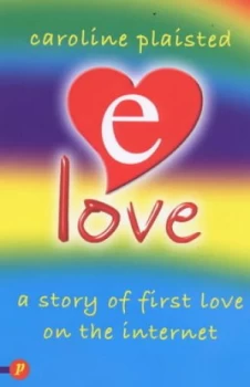 Image of E-Love by Caroline Plaisted Book