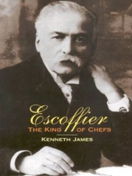 Image of Escoffier by Kenneth James Hardback