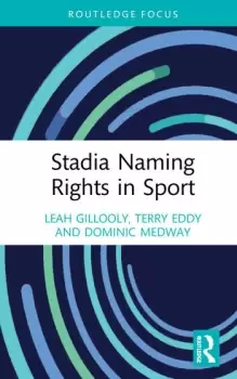 Image of Stadia Naming Rights in Sport