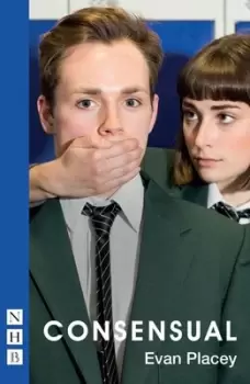 Image of Consensual by Evan Placey