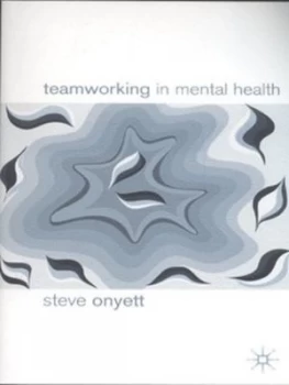 Image of Teamworking in Mental Health by Jo Campling Book