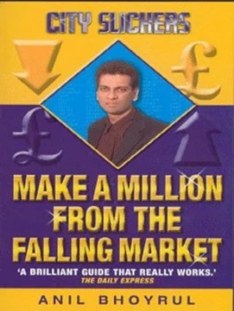 Image of Make a Million from the Falling Market by Anil Bhoyrul Paperback