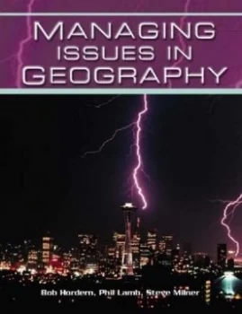 Image of Managing Issues in Geography by Bob Hordern Paperback