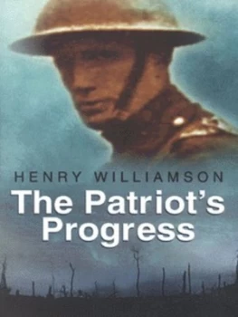 Image of The Patriots Progress by Henry Williamson and William Kermode and Imperial War Museum Book