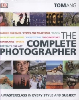Image of The Complete Photographer by Tom Ang Hardback