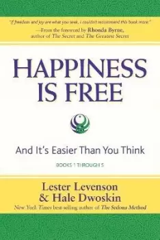 Image of Happiness Is Free by Lester Levenson