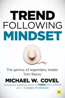 Image of Trend Following Mindset : The Genius of Legendary Trader Tom Basso