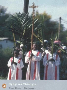 Image of The River between by Ngugi Wa Thiongo Book