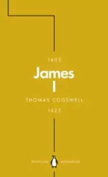 Image of James I (Penguin Monarchs) : The Phoenix King