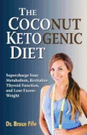 Image of coconut ketogenic diet supercharge your metabolism revitalize thyroid funct