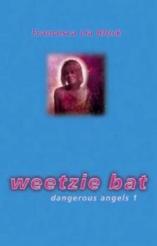 Image of Weetzie Bat by Francesca Lia Block Paperback