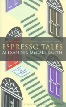 Image of Espresso Tales by Alexander Mccall Smith and Iain Mcintosh Hardback