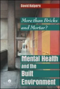 Image of Mental Health and the Built Environment by David Halpern Book