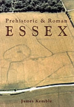 Image of Ancient Essex by James Kemble Paperback