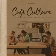 Image of cafe culture for lovers of coffee and good design