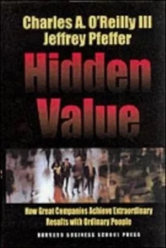 Image of Hidden Value by Charles A. Oreilly Hardback