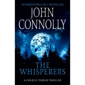 Image of The Whisperers by John Connolly Paperback