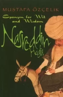 Image of Nasreddin Hodja : Eponym for Wit & Wisdom