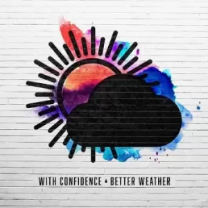 Image of Better Weather by With Confidence CD Album