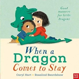 Image of When a Dragon Comes to Stay Hardback 2019