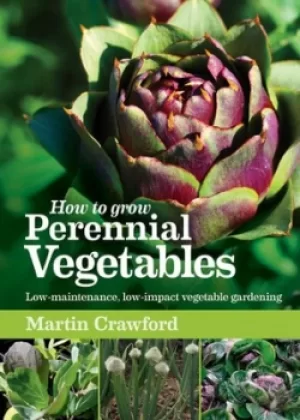 Image of How to grow perennial vegetables by Martin Crawford