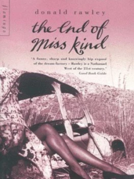Image of The End of Miss Kind by Donald Rawley Paperback