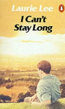 Image of I Cant Stay Long by Laurie Lee Paperback