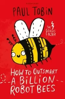 Image of How to Outsmart a Billion Robot Bees