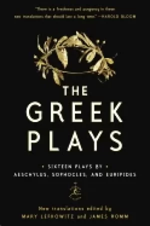 Image of greek plays sixteen plays by aeschylus sophocles and euripides