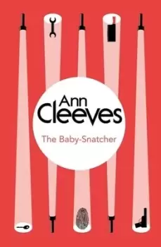 Image of The baby-snatcher by Ann Cleeves