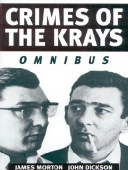 Image of Crimes of the Krays Omnibus by James Morton Paperback