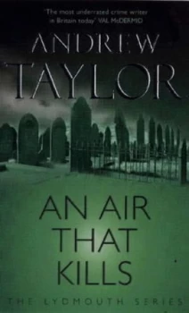 Image of An Air That Kills by Andrew Taylor Paperback