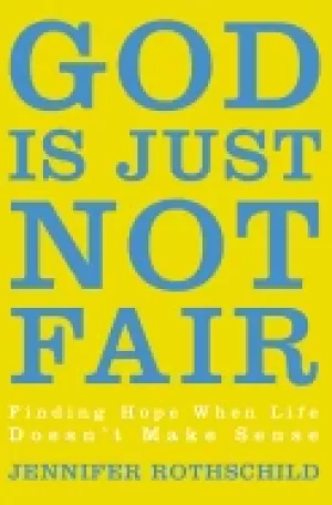 Image of god is just not fair finding hope when life doesnt make sense