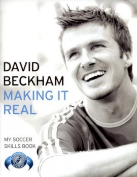 Image of Making It Real by David Beckham Paperback
