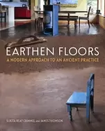 Image of earthen floors a modern approach to an ancient practice