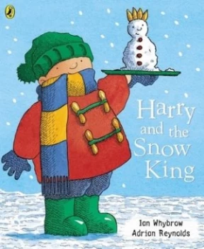 Image of Harry and the Snow King by Ian Whybrow Paperback