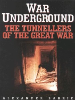 Image of War Underground by Alexander Barrie Paperback