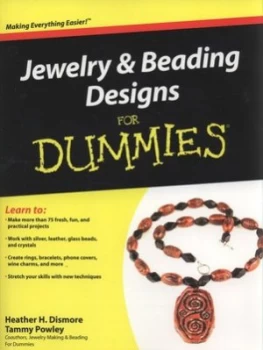 Image of Jewelry and Beading Designs for Dummies by Heather Dismore Paperback