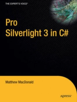 Image of Pro Silverlight 3 in C- by Matthew Macdonald Book